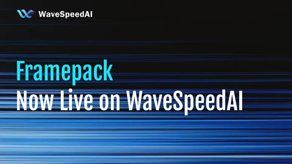 WaveSpeedAI에서 Framepack 출시: 자동회귀 생성을 통한 고충실도 이미지-비디오 변환