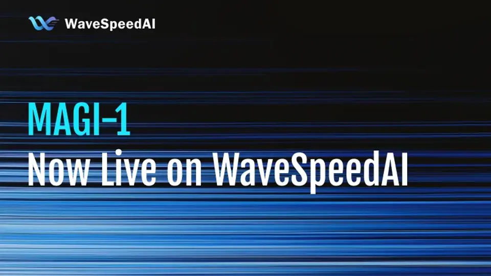 Magi-1がWaveSpeedAIで利用可能に：オープンソースビデオ生成の新しいベンチマーク