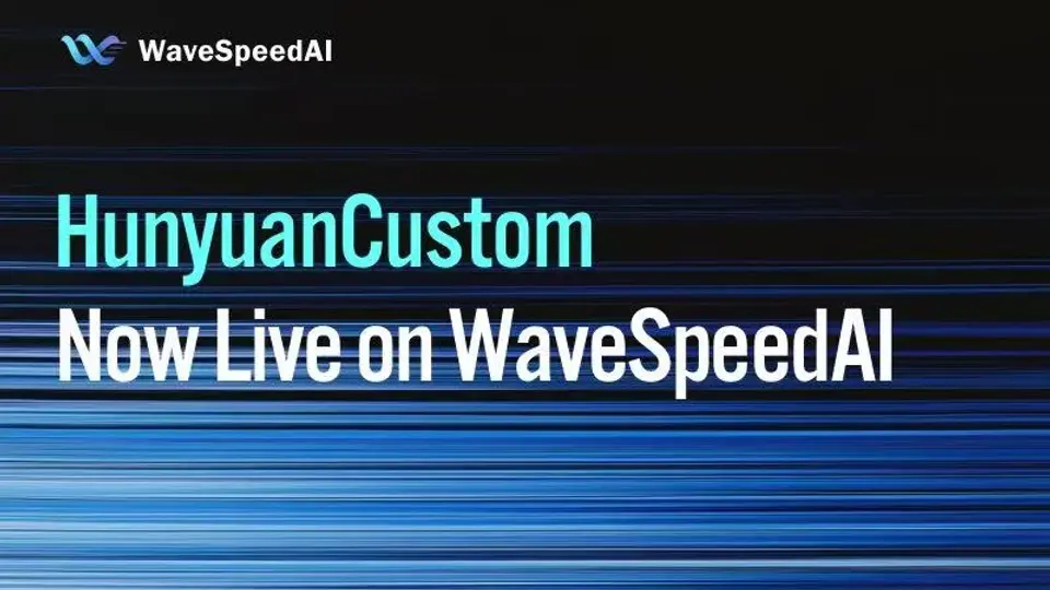 HunyuanCustom, WaveSpeedAI에 출시: 최고의 폐쇄형 솔루션과 경쟁하는 성능!