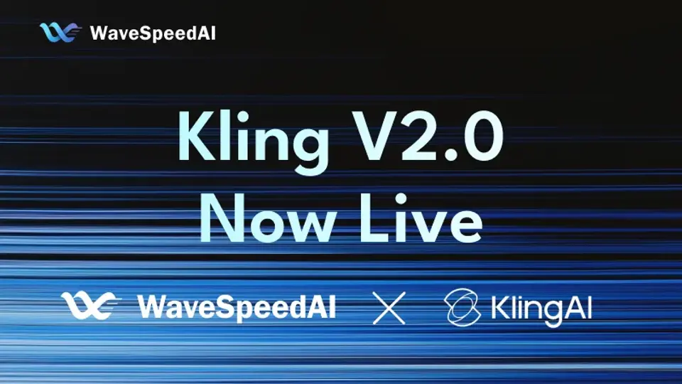 Kling V2.0がWaveSpeedAIで利用可能になりました