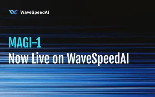 Magi-1 Now Live on WaveSpeedAI: A New Benchmark in Open-Source Video Generation